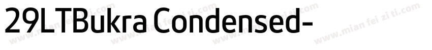 29LTBukra Condensed字体转换